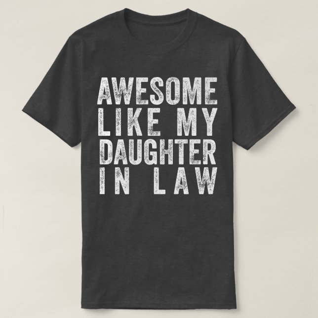 T-shirt Awesome Comme Ma Fille En Droit Père & Mère (Design devant)