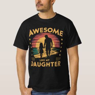 T-shirt Awesome Comme Ma Fille Fête des pères Vintage Drôl