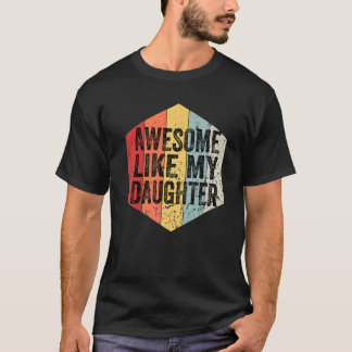 T-shirt Awesome Comme Ma Fille Vintage Retro Funny Faune