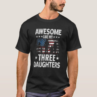 T-shirt Awesome Comme Mes Trois Filles Vintage Usa Drapeau