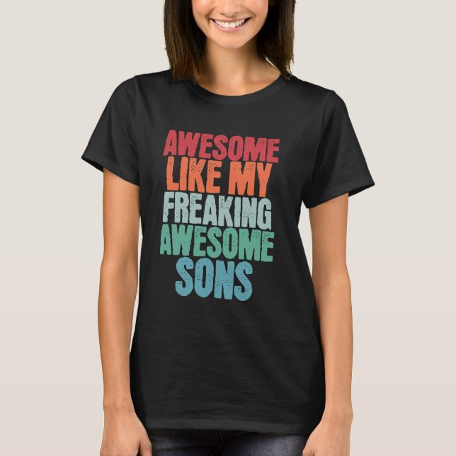 T-shirt Awesome Comme Mon Freaking Awesome Sons Funky Père (Devant)