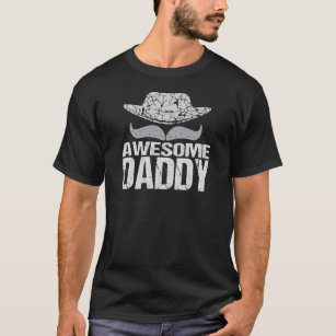 T-shirt Awesome Daddy Citation Moustache Cowboy Casquette 