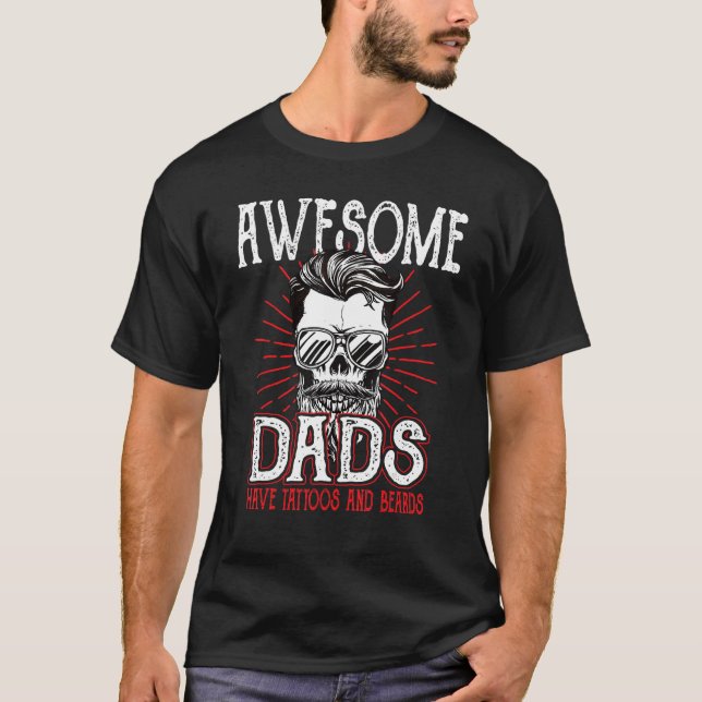 T-shirt Awesome Dad's Have Tattoos Father Son Daughter Dad (Devant)
