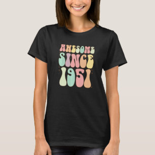 T-shirt Awesome Depuis 1951 Anniversaire 71 Anniversaire F