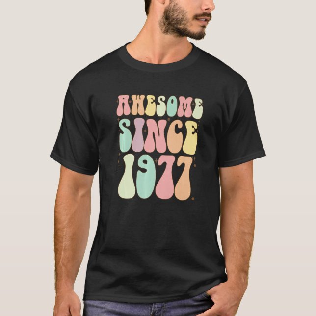 T-shirt Awesome Depuis 1977 Anniversaire 45 Ans Femmes Me (Devant)