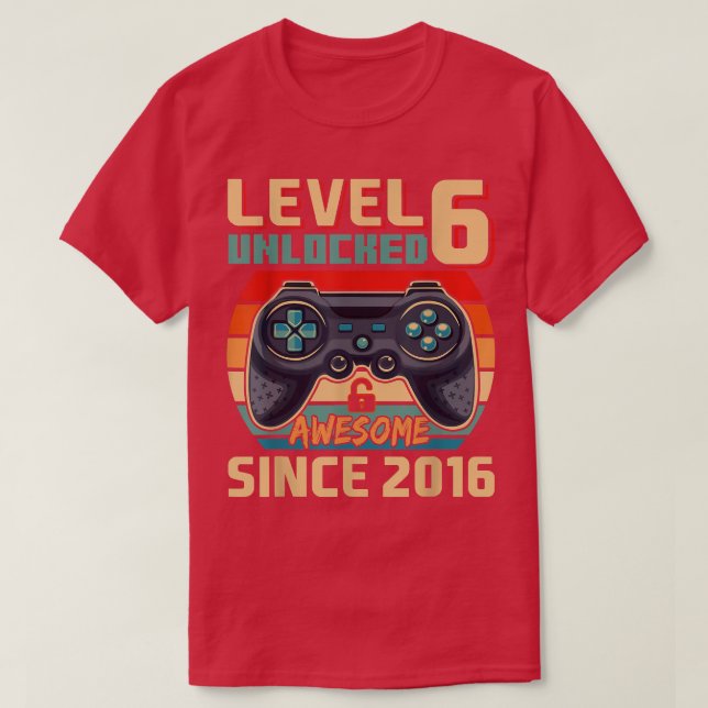 T-shirt Awesome depuis 2016 jeu vidéo 6e niveau Anniversai (Design devant)