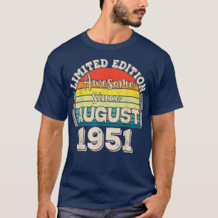 T-shirt Awesome depuis août 1951 Né en août Papa Maman B
