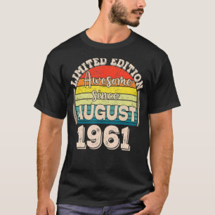 T-shirt Awesome depuis août 1961 Né en août Papa Maman B