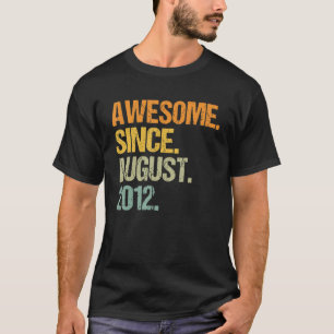 T-shirt Awesome Depuis Août 2012 10 Ans Garçons Filles