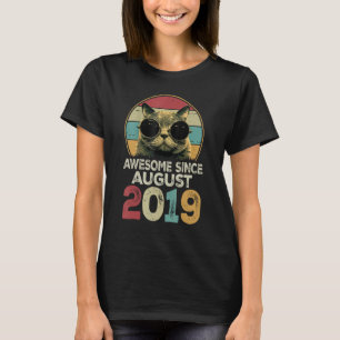 T-shirt Awesome depuis août 2019 4 Ans Chat 4ème Birt