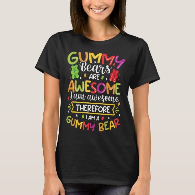 T-shirt Awesome Gummy Oear Candy Girls (Devant)