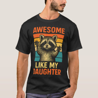 T-shirt Awesome Like My Daughter Funny Fathers Day Dad Bir