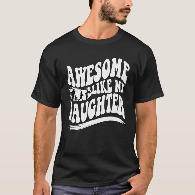T-shirt Awesome Like My Daughter Groovy Wavy Men Dad  Fath (Devant)