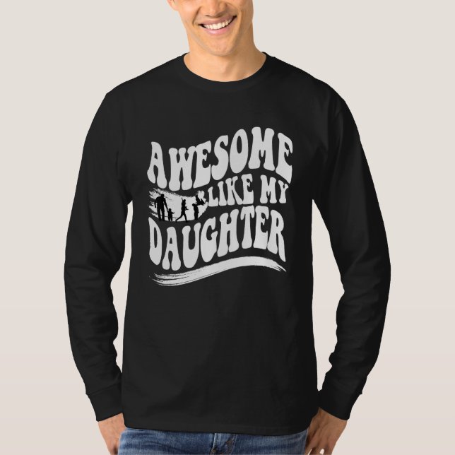 T-shirt Awesome Like My Daughter Groovy Wavy Men Dad  Fath (Devant)