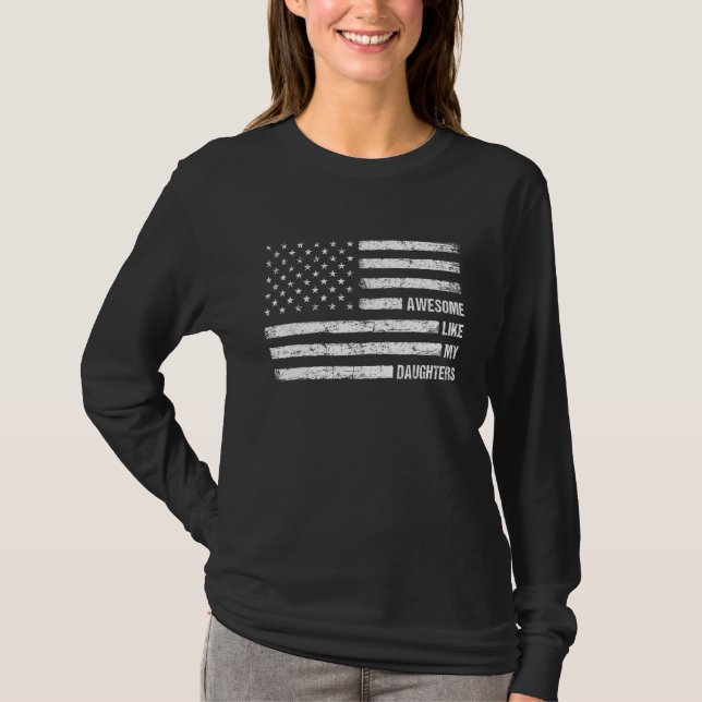 T-shirt Awesome Like My Daughters USA Flag 4th of July Par (Devant)