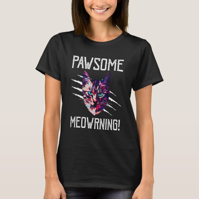 T-shirt Awesome Meowning Chat Positivité Kitten Positif (Devant)