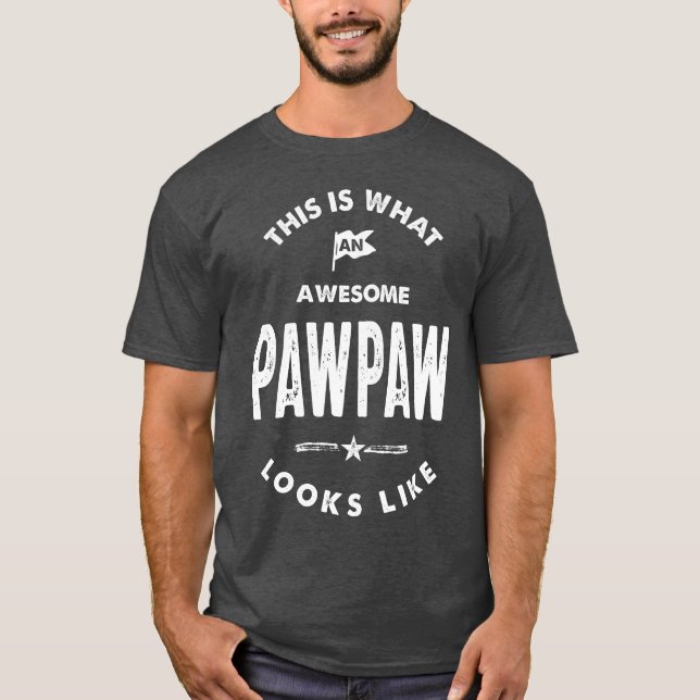 T-shirt Awesome PawPaw Semble (Devant)