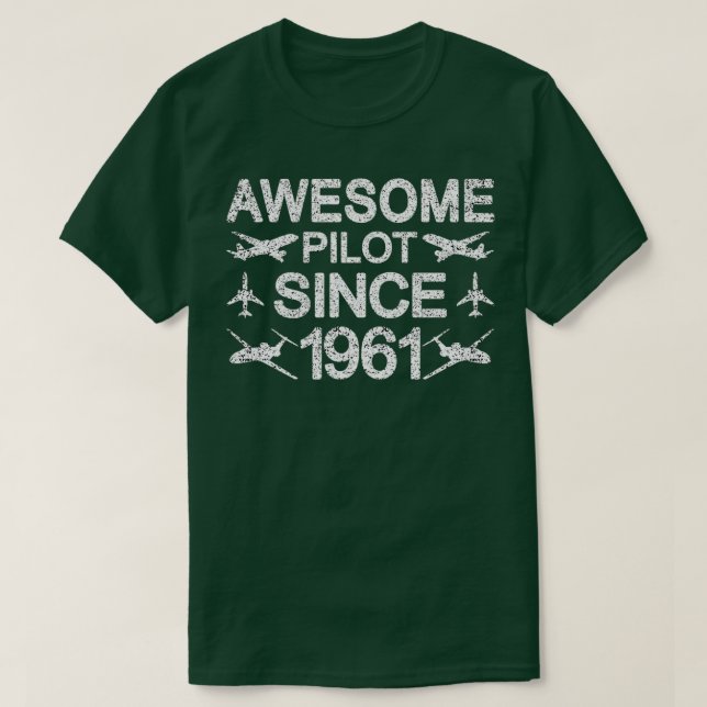 T-shirt Awesome Pilot depuis 1961 60e anniversaire (Design devant)