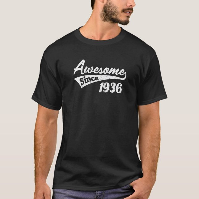 T-shirt Awesome Since 1936 87th Birthday (Devant)