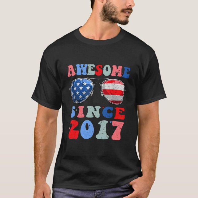 T-shirt Awesome Since 2017 6 Years 4Th Of July (Devant)