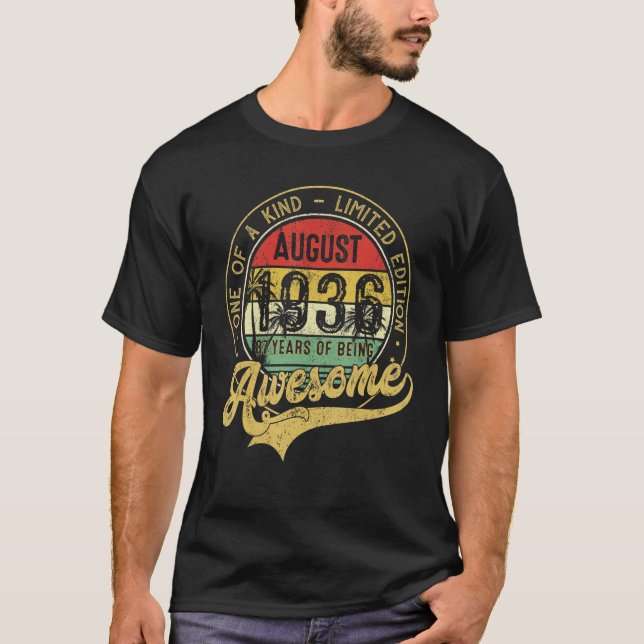 T-shirt Awesome Since August 1936 One Of A Kind (Devant)