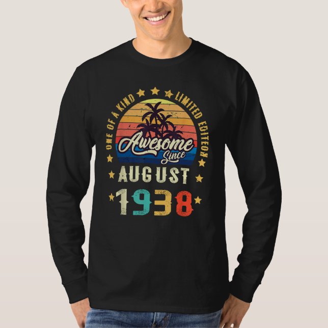 T-shirt Awesome Since August 1938 One Of A Kind (Devant)