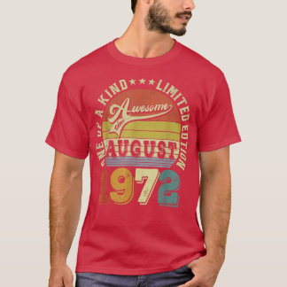 T-shirt Awesome Since August 1972 50 Years Old 50th Birthd