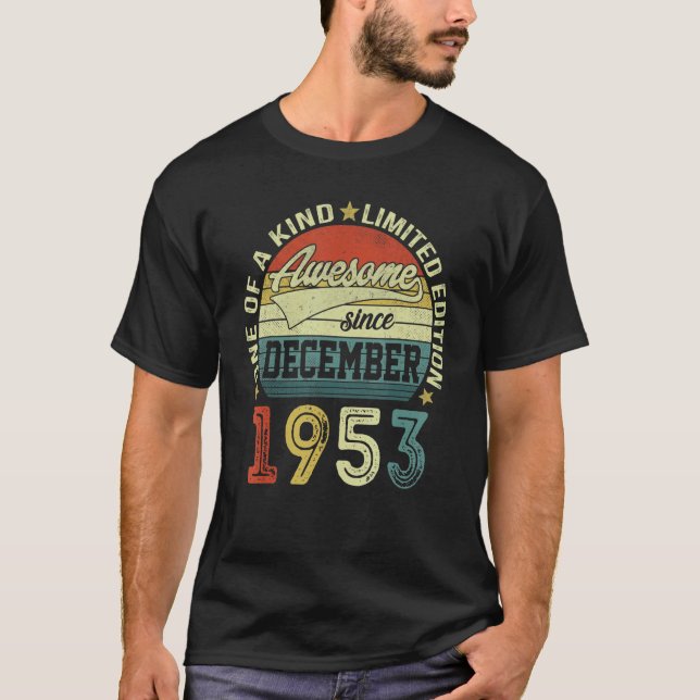 T-shirt Awesome Since December 1953 69 Years Old Bday 69th (Devant)