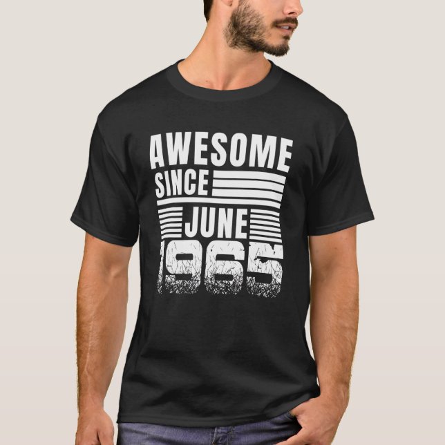 T-shirt Awesome Since June 1965 57th Birthday (Devant)