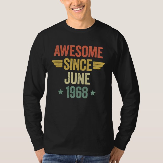 T-shirt Awesome Since June 1968 (Devant)