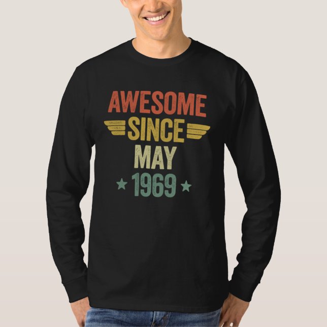 T-shirt Awesome Since May 1969 (Devant)