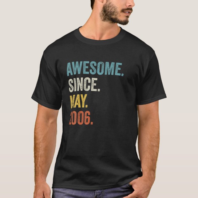 T-shirt Awesome Since May 2006 (Devant)