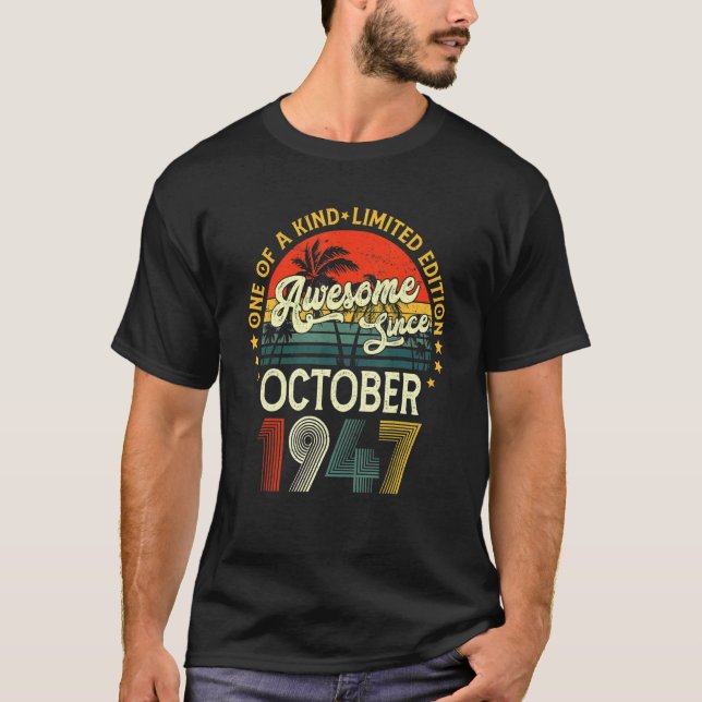 T-shirt Awesome Since October 1947 75 Years Old 75th Birth (Devant)