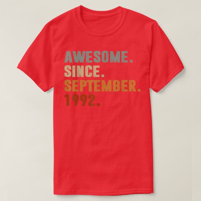 T-shirt Awesome Since September 1992 30th Birthday Gift 30 (Design devant)