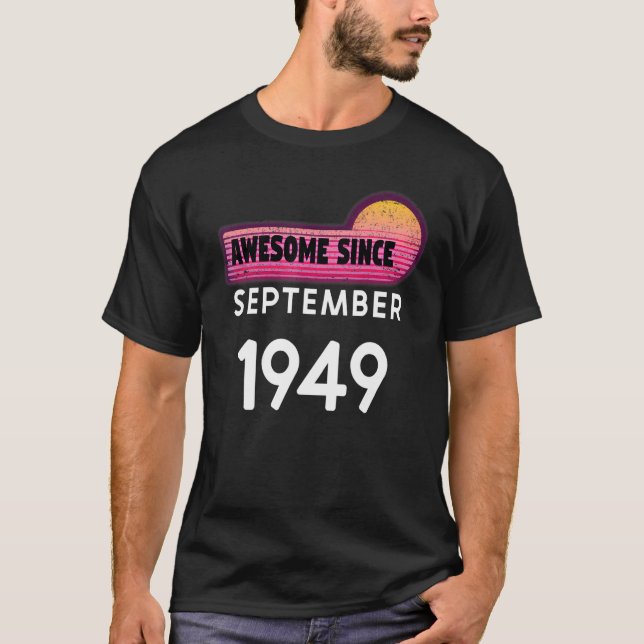 T-shirt Awesome Since Septembre 1949 (Devant)