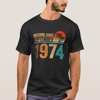T-shirt Awesome Since Septembre 1974 48 Years Old 48th Bi