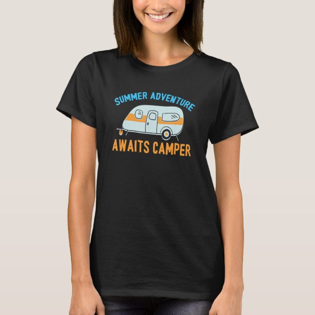 T-shirt Awesome Summer Adventure Await Camper Camping Des (Devant)