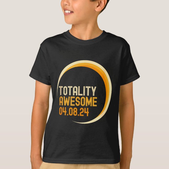 T-shirt Awesome Totality Total Solar Eclipse Joke (Devant)