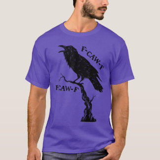 T-shirt awF Black Crow Pun drôle Bird Cawing Grunge Mème 2