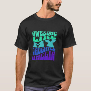 T-shirt Awome Comme Ma Fille Amelia Maman Mère Mère Mama P