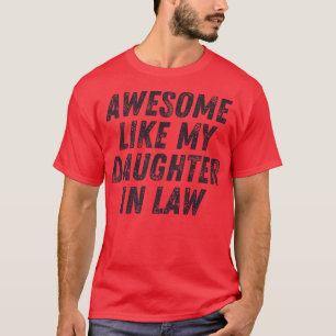 T-shirt Awome Comme Ma Fille En Droit Père En Droit App