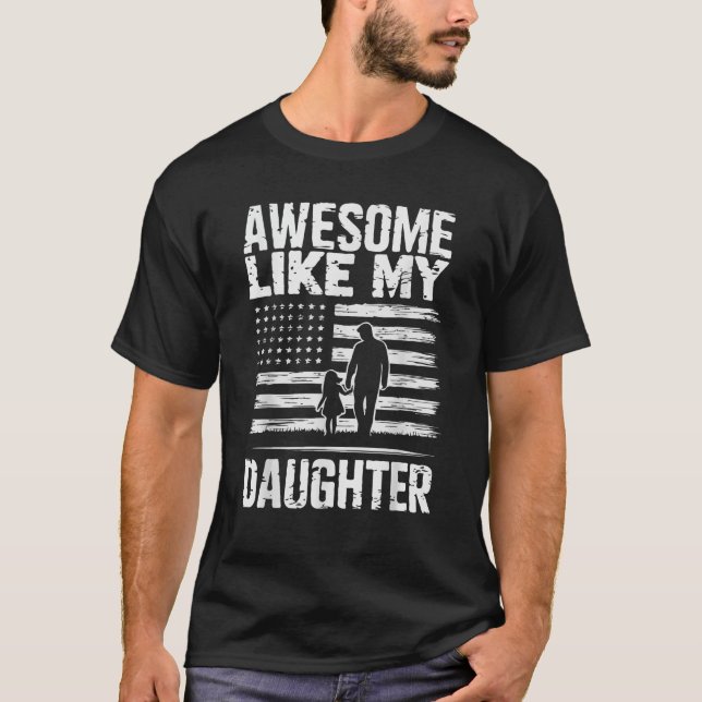 T-shirt Awome Comme Ma Fille Fête du Père (Devant)