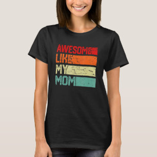 T-shirt Awome Comme Ma Maman Hommes Femmes Enfants Famille