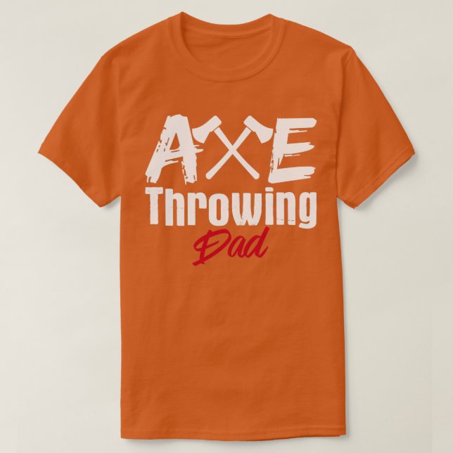 T-shirt Ax Jetant Papa Tomahawk Jetant Axes Hatchet (Design devant)