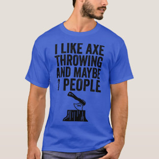 T-shirt Ax Jeter Drôle Ax Jeter J'Aime Ax Throwin