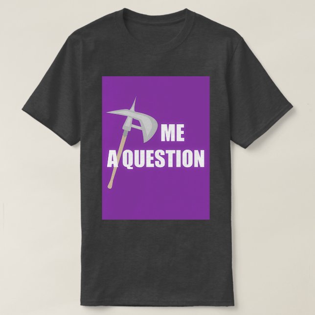 T-shirt Ax me a Question 2 Purple (Design devant)