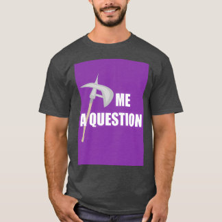 T-shirt Ax me a Question 2 Purple