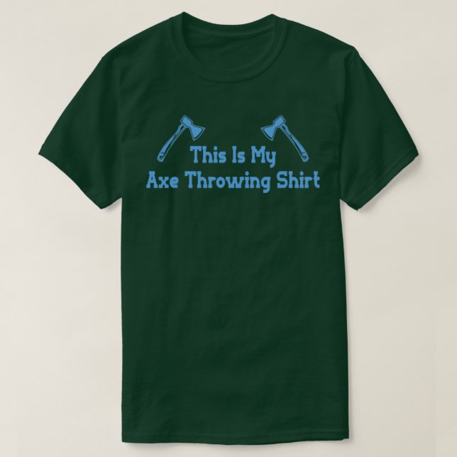 T-shirt Ax Throwing 106 (Design devant)