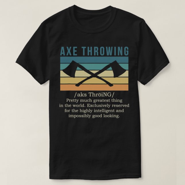 T-shirt Ax Throwing Ax Throwing Definition Classic TShir (Design devant)