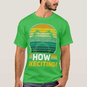 T-shirt Ax Throwing Devis Big Axes Comment Axer